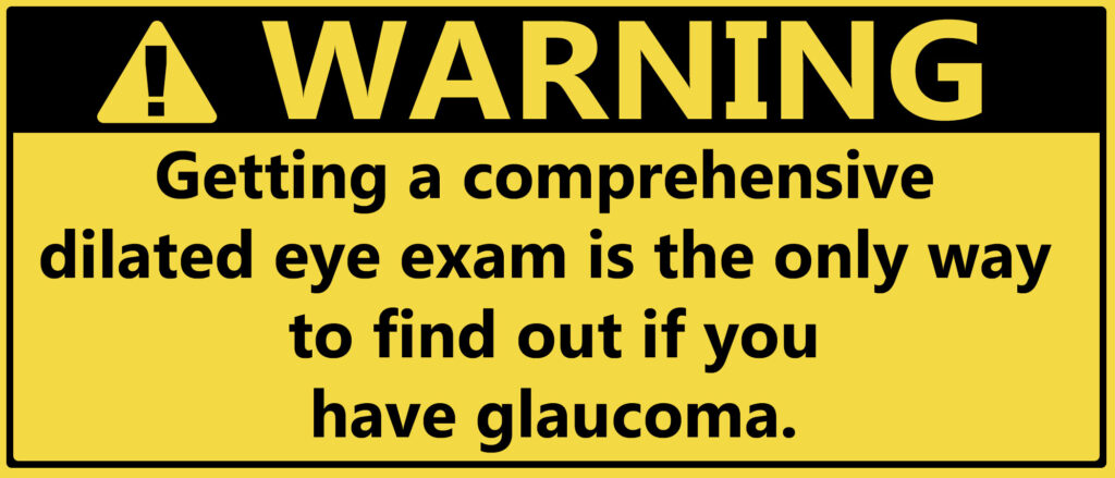 Warn individual that only a dilated eye exam can detect glaucoma. Dr. Affleck Can detect glaucoma in Eastern Idaho